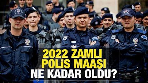 En düşük polis maaşı 2022